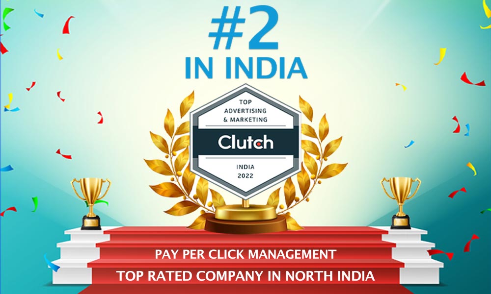 Clutch Names Conversion Perk As The Top PPC Management Company In Chandigarh & 2nd In India